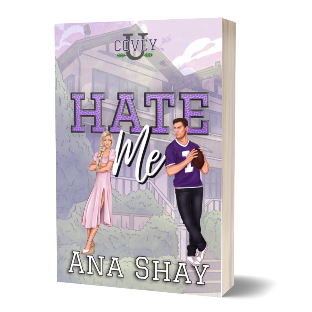 Aiden Hate Me (Covey U Book 3) Paperback - SIGNED
