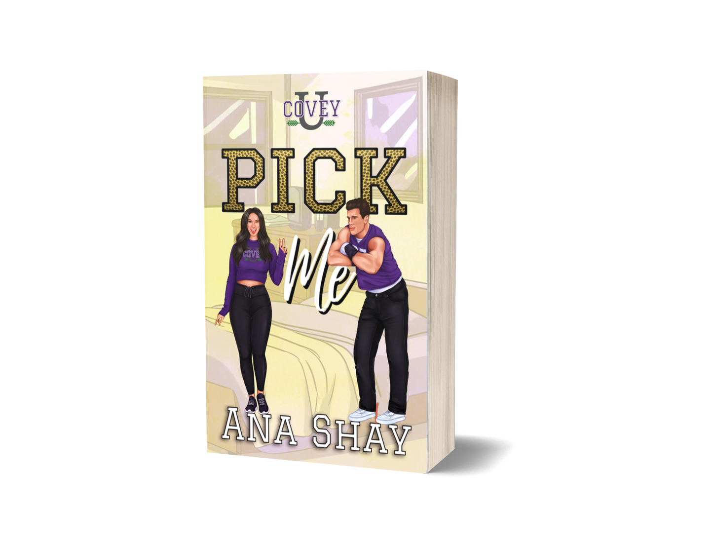 Pick Me (Covey U Book 6)