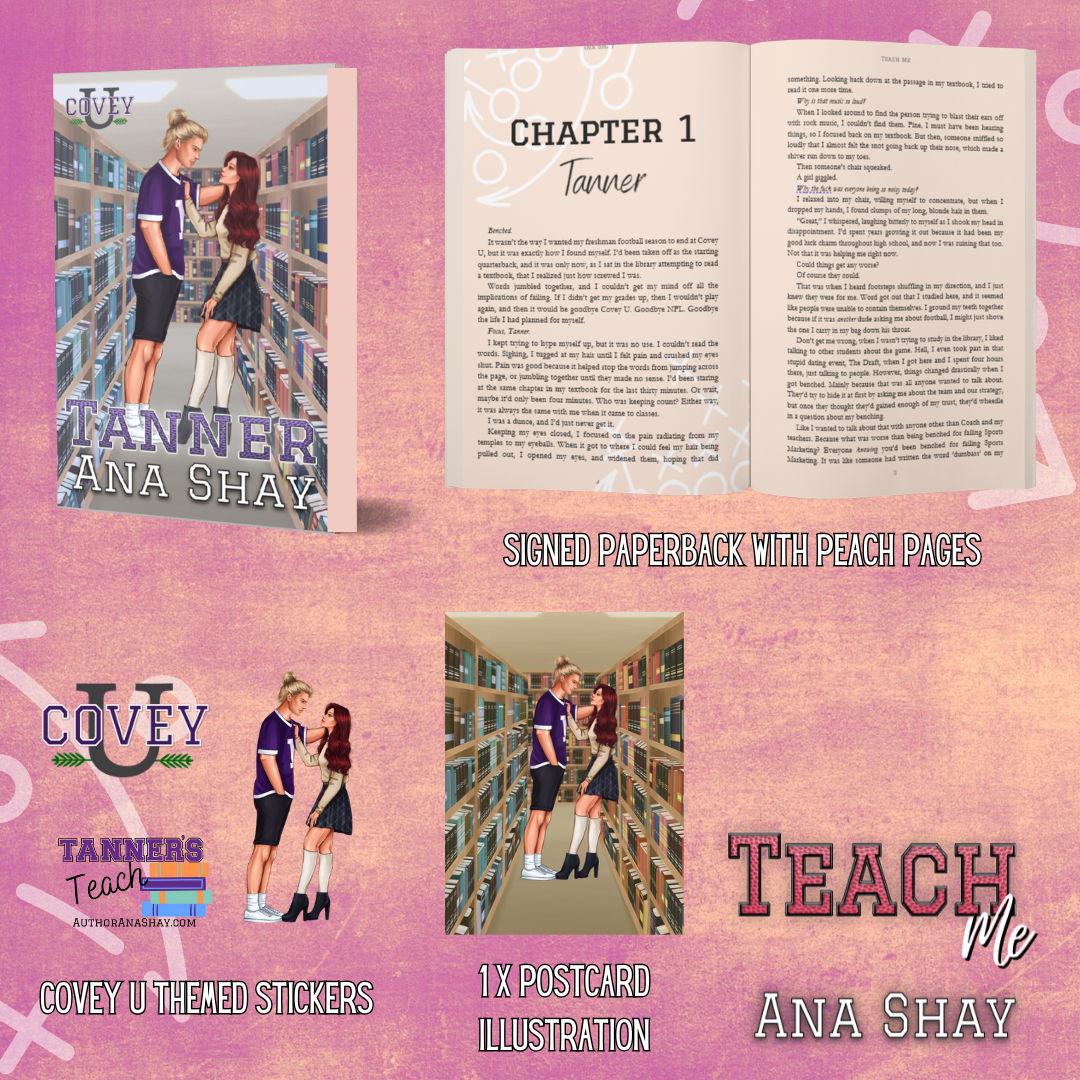 Teach Me (Covey U Book 4) Special Edition Paperback - SIGNED