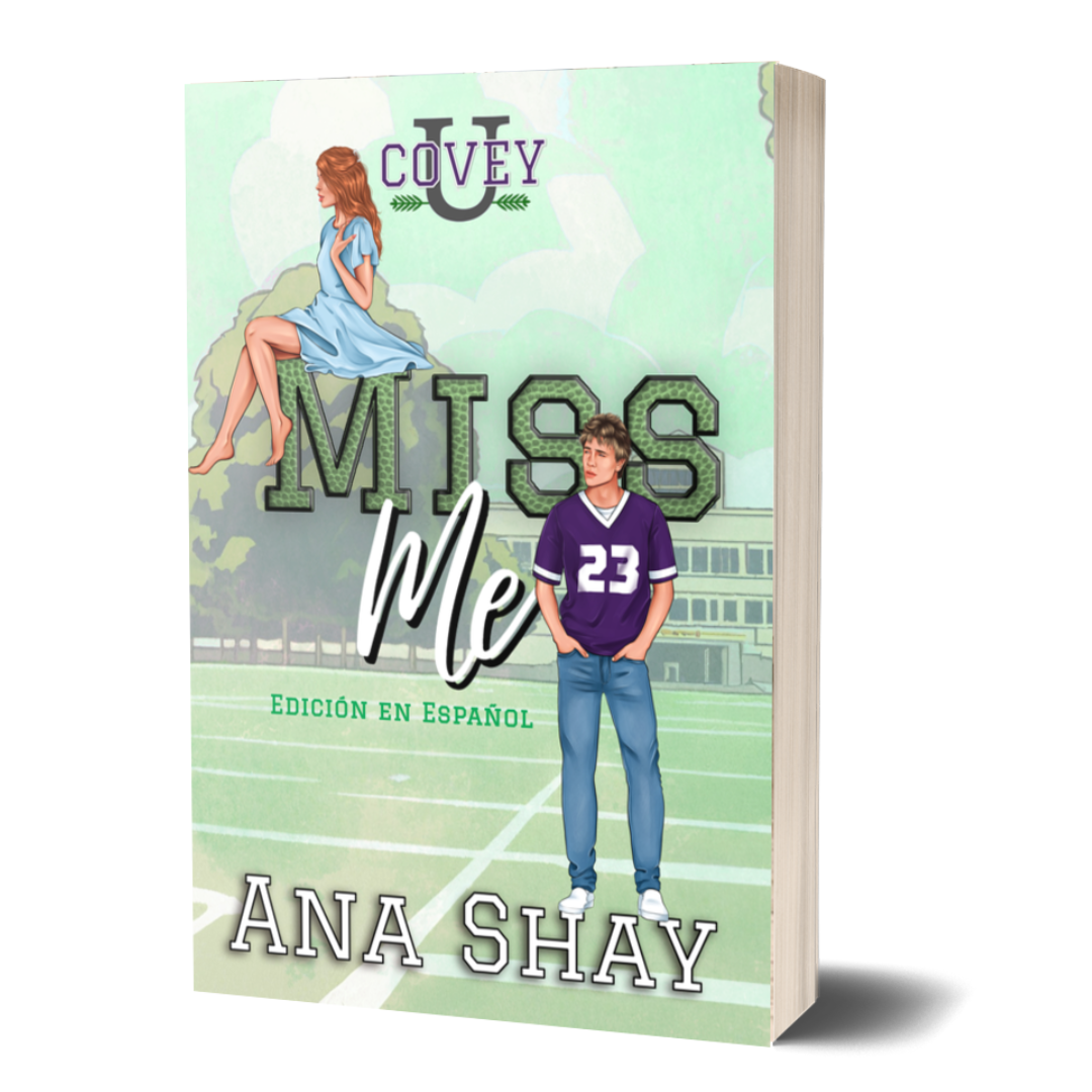 Miss Me: Edición en Español Edición especial (Covey U - Edición en Español nº 2) - copia firmada