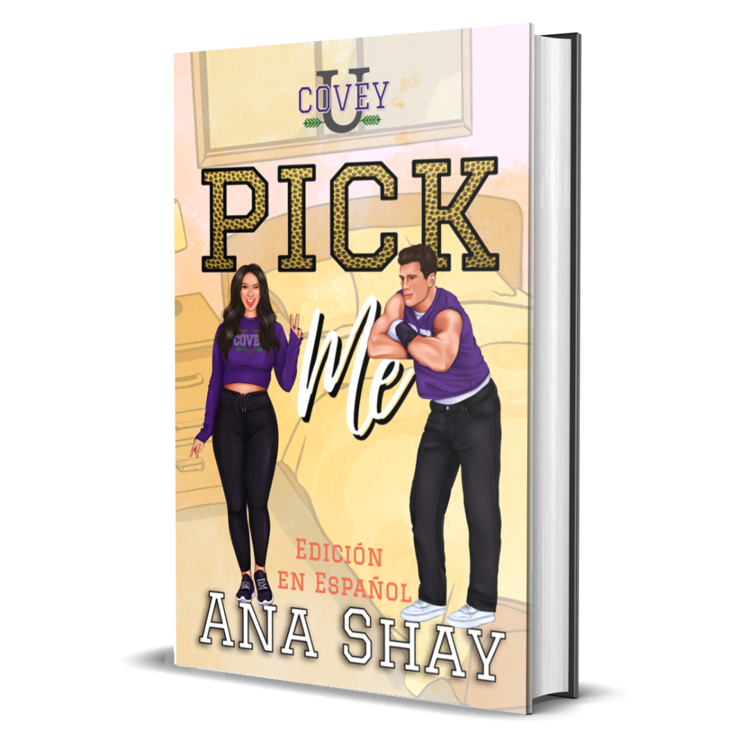 Pick Me: Edición en Español (Covey U - Edición en Español nº 6) - copia firmada