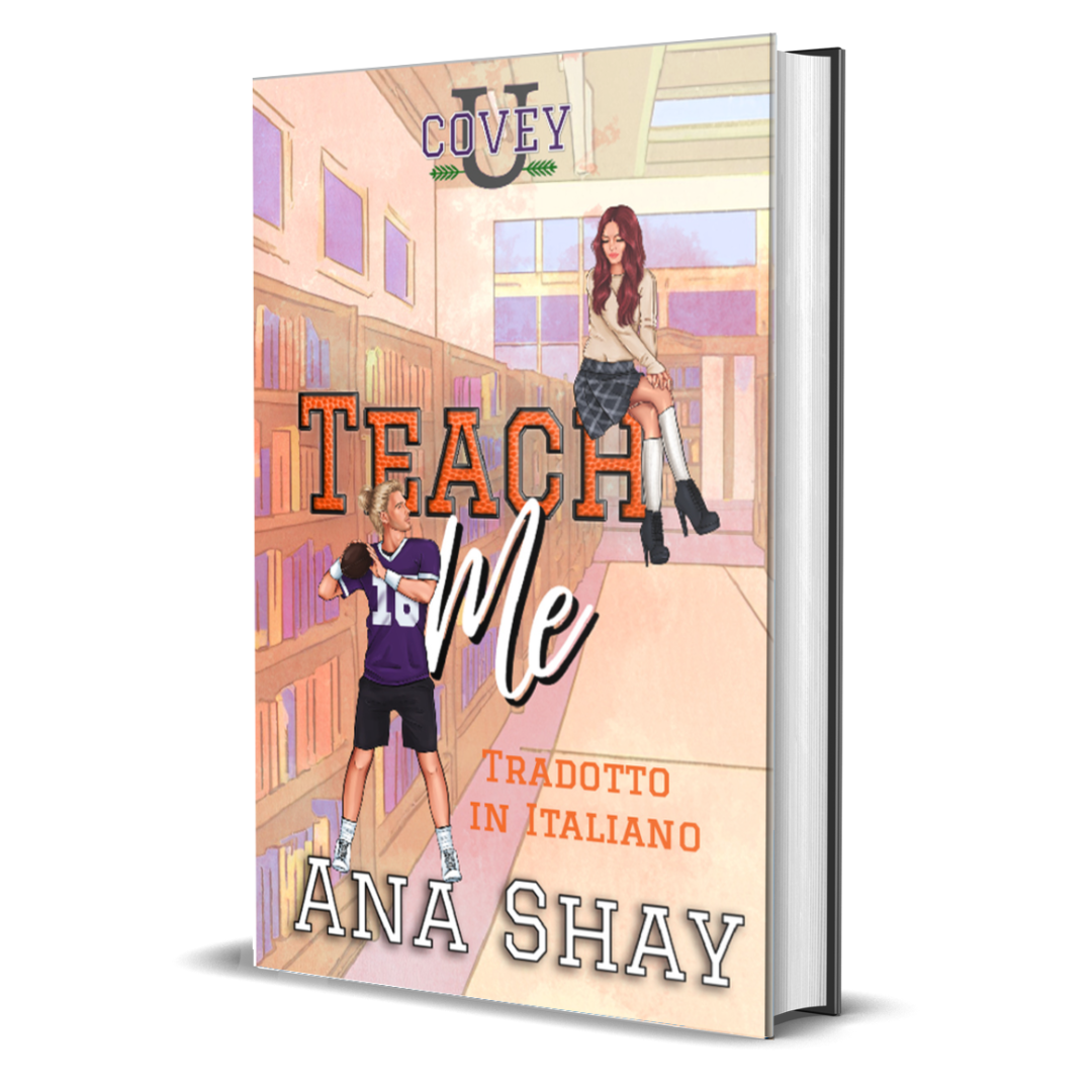 Teach Me: Traduzione Italiana (Covey U Libro 4) - Firmata